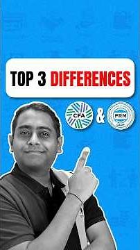 Top 3 Major Differences Between CFA & FRM