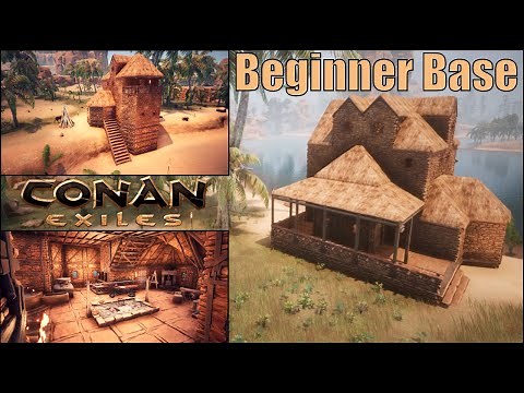The Ultimate Conan Exiles Beginner Base Building Guide
