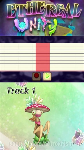 Ethereal Unity - Fung Pray MSM Composer Tutorial! ‪‪‪@TroxMsm‬ #mysingingmonsters #msm #viral