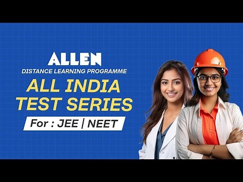 Attention JEE Aspirants 📢 ALLEN's Distance Learning Programme | All India Test Series