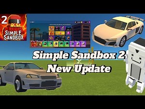 Simple Sandbox 2 update 1.9.25 new cars new skin and racer spin SSB2 New Update