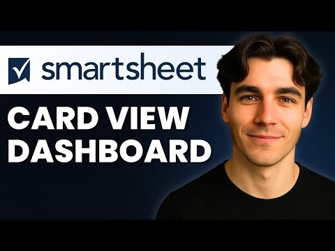 How To Add Card View To A Smartsheet Dashboard (Tutorial 2026)