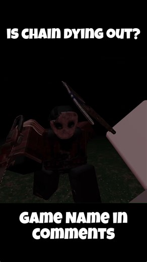 I Think Chain is Slowly Dying out || Roblox #roblox