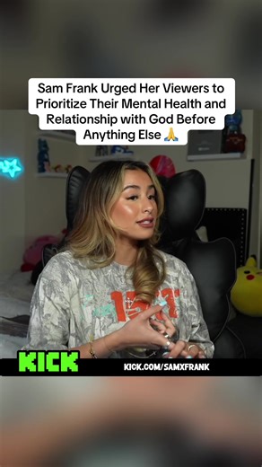 Sam Frank urged her viewers to prioritize their Mental and Relationship with God before anything else #samfrank #samfrankclips