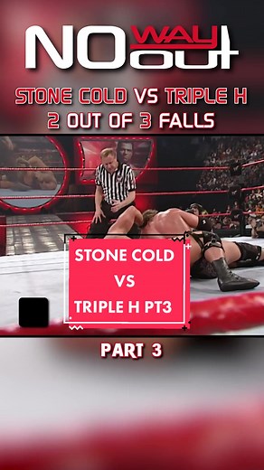 Stone Cold vs Triple H Wrestling Showdown