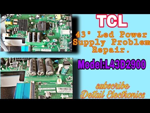 TCL 43" Led Tv Power Problem, Indicator Blinking, Power Supply Repair.|DETAILELECTRONICS|