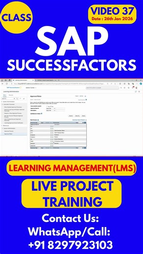 SAP SuccessFactors LMS Training Online Tutorial Class 37 26th Jan 2026 #sapsuccessfactorstraining