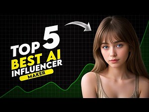 Top 5 Best AI Influencer Generators Tools | Make Virtual influencer