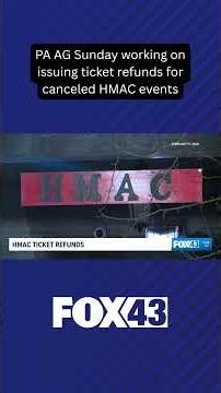 PA AG Sunday working on issuing ticket refunds for canceled HMAC events