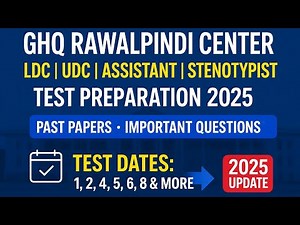 GHQ Rawalpindi Center Test 2025 | LDC UDC Assistant Stenotypist | Past Papers, Dates & Preparation