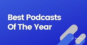 Best Podcasts So Far in 2025 - Most BingeWorthy