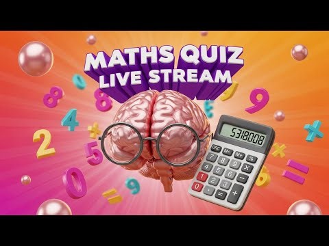 Maths quiz live stream 2025 for only true geniuses