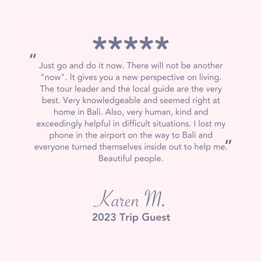 Ladies - Bali is calling! Personal blessings from a Balinese priest, see the monkey forest, meet local artisans, tour a jungle chocolate factory, enjoy dance performances, ancient temples & more! Yoga sessions on the beach, relaxation massages included too! Stay at 4 & 5 star resorts, share stories over delicious meals & leave full of joy and memories! Click Learn More to read through the itinerary and Book your place online. | Girls' Guide to the World