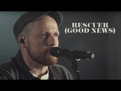 Rend Collective - Rescuer (Good News) | Good News Sessions