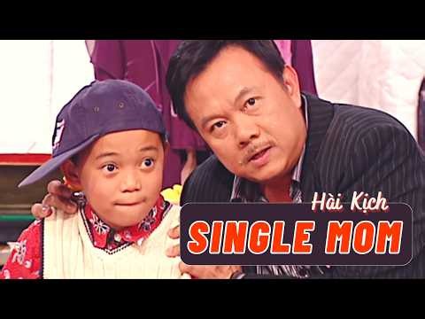 "SINGLE MOM" Hài Kịch Hay Nhất: Hài Chí Tài, Minh Phượng, Kevin Phan | Hài kịch PBN 76