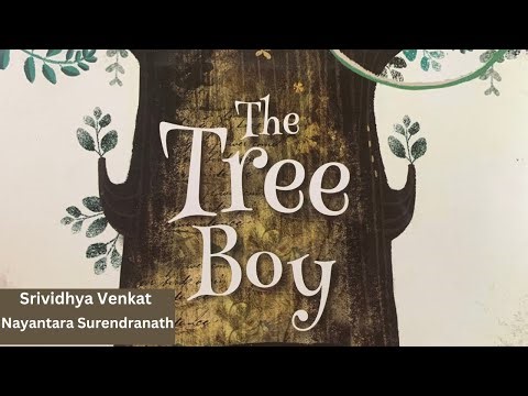 The Tree Boy by Srividhya Venkat and Nayantara Surendranath story in English I Kid Story - English I