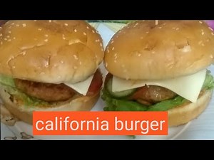 how to make California burger. burger recipe by spicy foods