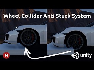 Wheel Anti-Stuck System in Unity (Preview)
