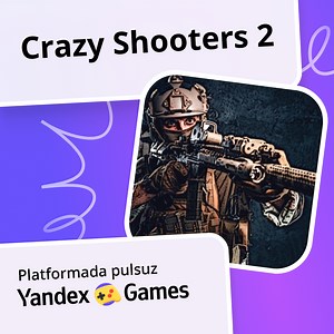 Crazy Shooters 2 - Yandex Games-də pulsuz onlayn oynayın