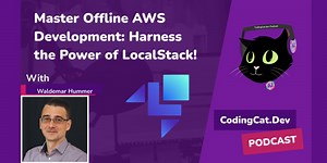 Master Offline AWS Development: Harness the Power of LocalStack!