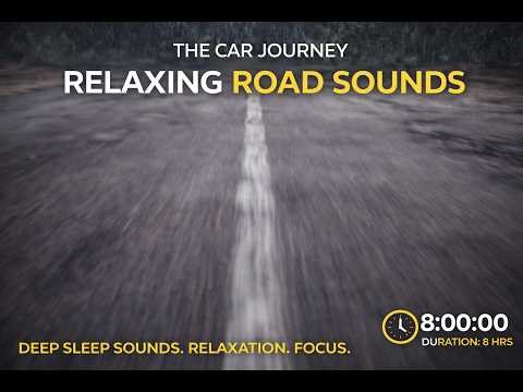 Fall Asleep Fast with 8 Hour Car Driving Sounds (Relaxing Road Noise)