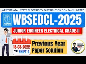 WBSETCL JE Electrical 15 March 2022 Shift 1 PYQ | WBSEDCL JE Exam Preparation 2025-26 | WBSEDCL JE