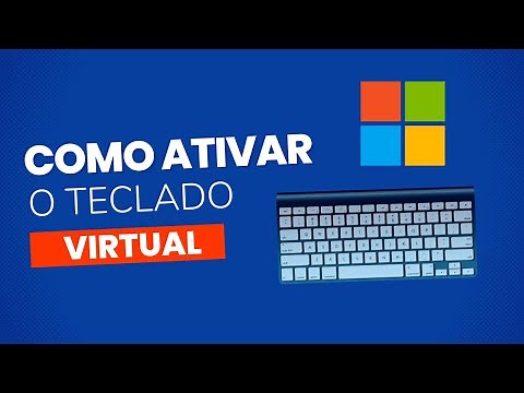 Como ATIVAR O TECLADO VIRTUAL [WINDOWS 10]