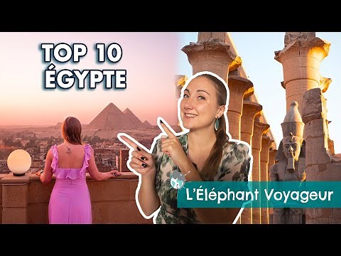VOYAGE ÉGYPTE : TOP 10 À VOIR & À FAIRE EN 2025 (+ conseils)