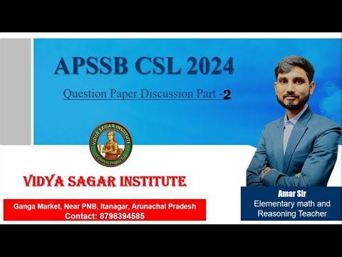APSSB CSL 2024 PYQs Discussion | Elementary Math by Amar Sir | Vidya Sagar Institute