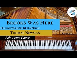 "Brooks Was Here" Piano Cover (The Shawshank Redemption) + SHEET MUSIC LINK