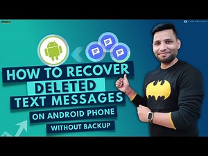 How to Retrieve Deleted Text Messages on Android without Backup or Root (2023) Android Data Recovery