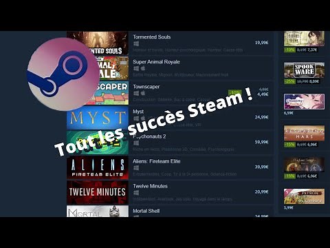 Comment débloquer tout les succès Steam !