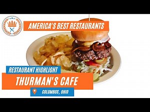 Thurman's Cafe Has The Tastiest Burgers