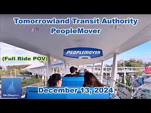 Tomorrowland Transit Authority PeopleMover (Full Ride POV) | December 13, 2024