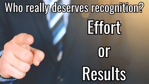 Effort vs. Results: Who Really Deserves recognition?