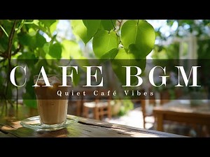 そよ風とカフェBGM｜アコースティック・カフェ・リラックス｜Acoustic / Cafe / Relaxing