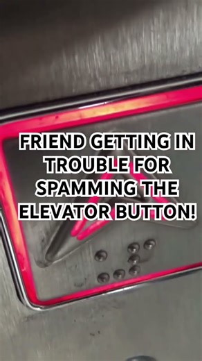 EPIC FAIL - Told Off for Pushing the Elevator Button too much!