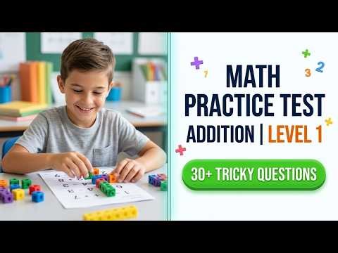 2026 Math Mastery: Level 1 Addition Practice Test for Quick Learning and Perfect Scores