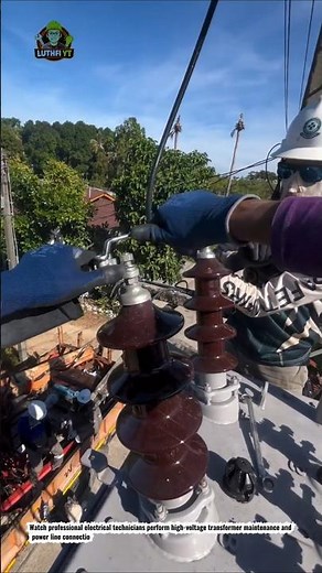 High Voltage Transformer Maintenance | Electric Line Technician at Work