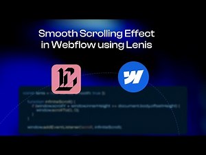 Adding Lenis Smooth Scrolling in Webflow