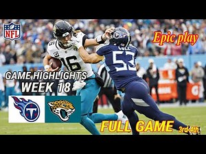 Jacksonville Jaguars Vs Tennessee Titans FULL GAME 3rd-4th WEEK 18 | NFL Highlights | NFL Today