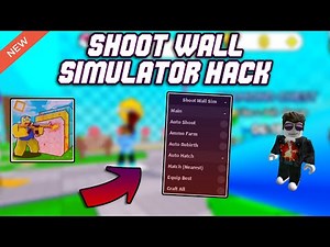 *NEW* Shoot Wall Simulator OP Script (2023) PASTEBIN