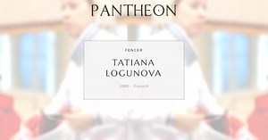 Tatiana Logunova Biography | Pantheon