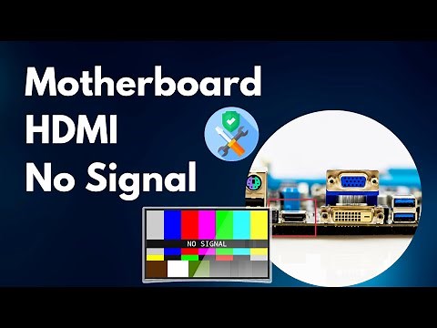 FIX MOTHERBOARD HDMI INPUT "NO SIGNAL" PROBLEMS