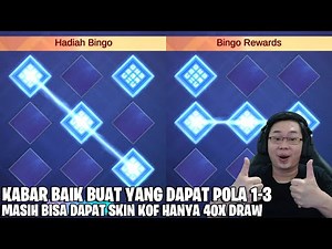 KABAR GEMBIRA UNTUK YANG DAPAT POLA 1-3 ! MASIH BISA DAPAT SKIN KOF TANPA 70x DRAW