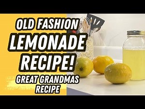Old Fashioned Lemonade Recipe | How to Make Classic Lemonade From Scratch