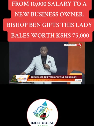 BISHOP BEN GUTS THIS LADY BALES WORTH KSHS 75000. FROM 10,000 SALARY TO A BUSINESS OWNER #jcm #bishopben #jcmpraise #kikuyutiktokers #kikuyuisbae
