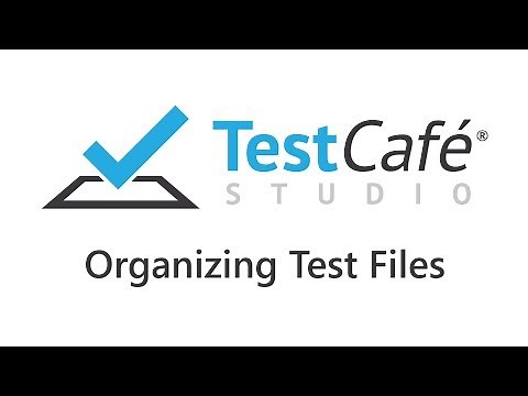 TestCafe Studio: Organizing Test Files