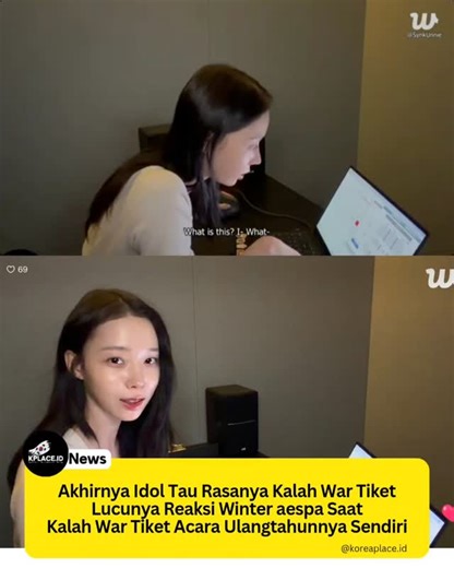 kplace.id on Instagram: "Akhirnya mereka tau rasanya kalah war 😌 ⭐️ : Tiket nya sudah habis.. Aku tidak bisa kesana, have fun ya kalian. Bersenang senang lah dengan dia... (Full video ada di reels ya jangan lupa di check😉) ⭐️: Sudah kubilang jangan ketawa ya..👀 . #NEWS #ENTERTAIMENT #WINTER #AESPA #WARTIKET #TICKETING #kpop . Source : weverse live / @synkunnie"