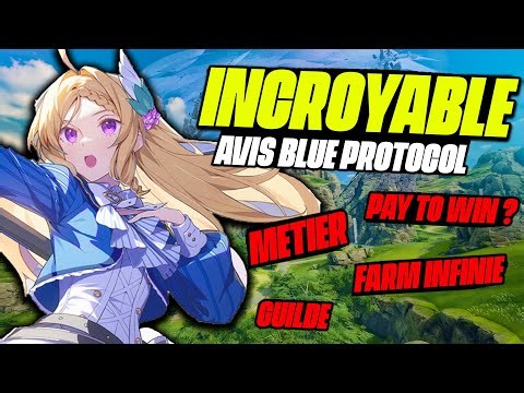 BLUE PROTOCOL L'AVENIR DES MMO GACHA ? Mon avis complet 2 jours après la sortie